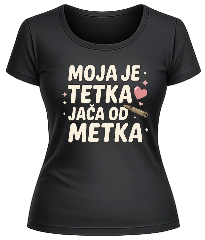 Moja tetka jača od metka
